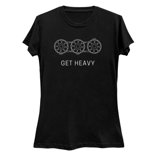 "Get Heavy" Premium Womens Slim-Fit Tee