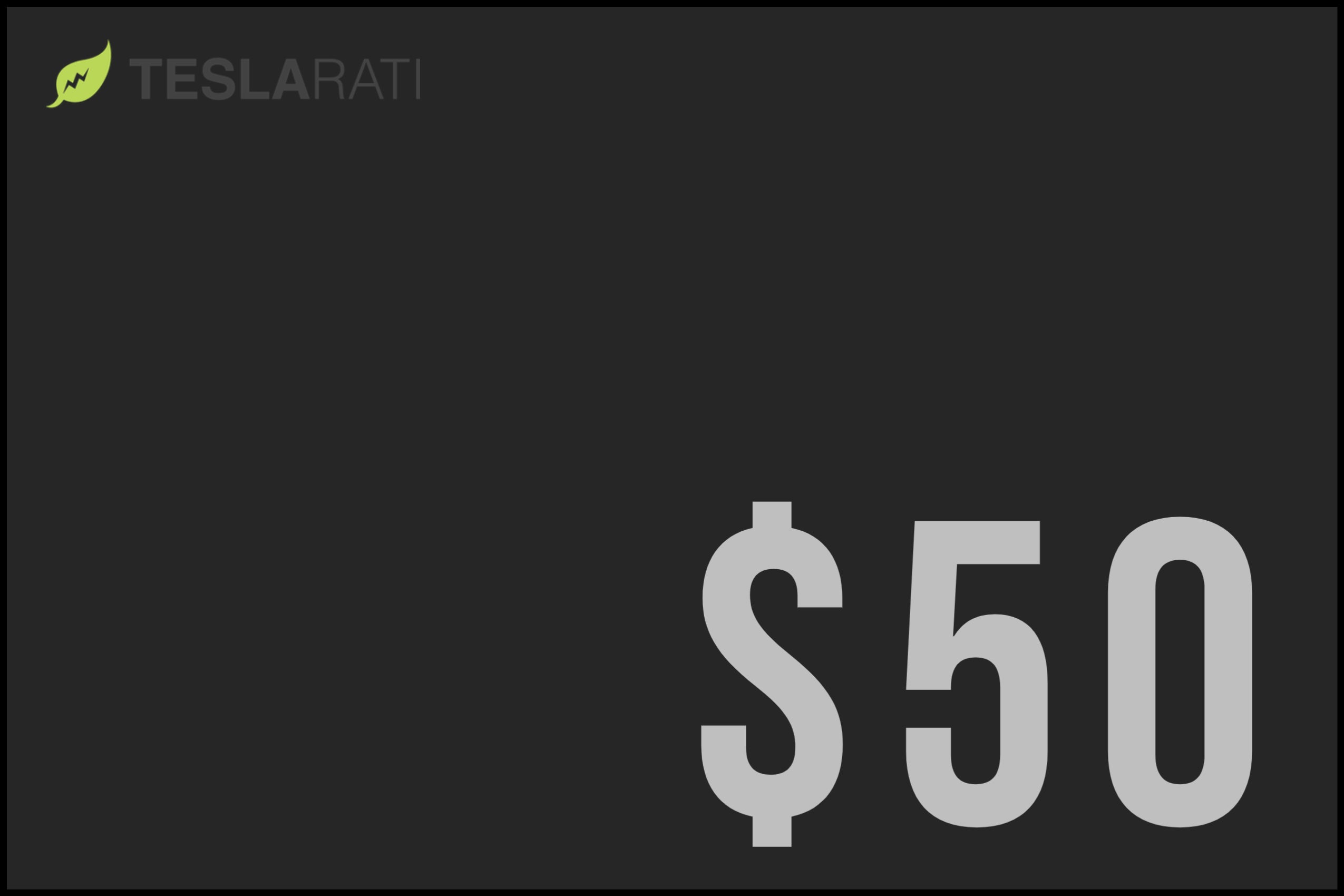 Shop Teslarati Gift Card